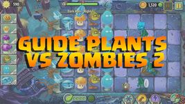 Guide Plants VS Zombies 2 imgesi 