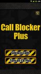 Imagem 4 do Call Blocker Plus, Your's Free