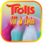 Music & Lyrics for Trolls OST APK