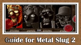 Guide For Metal Slug 2 imgesi 1