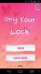 Only Your Lock;DIY Lock Screen imgesi 