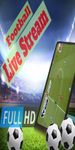 Football Live TV Streaming εικόνα 7