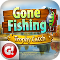 Gone Fishing: Trophy Catch