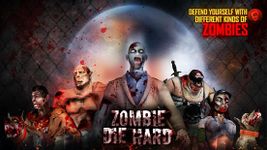 Zombie Die Hard image 2