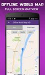 Offline World Map HD - 3D Maps & Street Veiw image 13