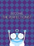THE PERFECTIONIST - Crazy Game imgesi 4