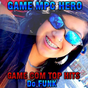 Ícone do apk MPC Hero Game Musicas de FUNK