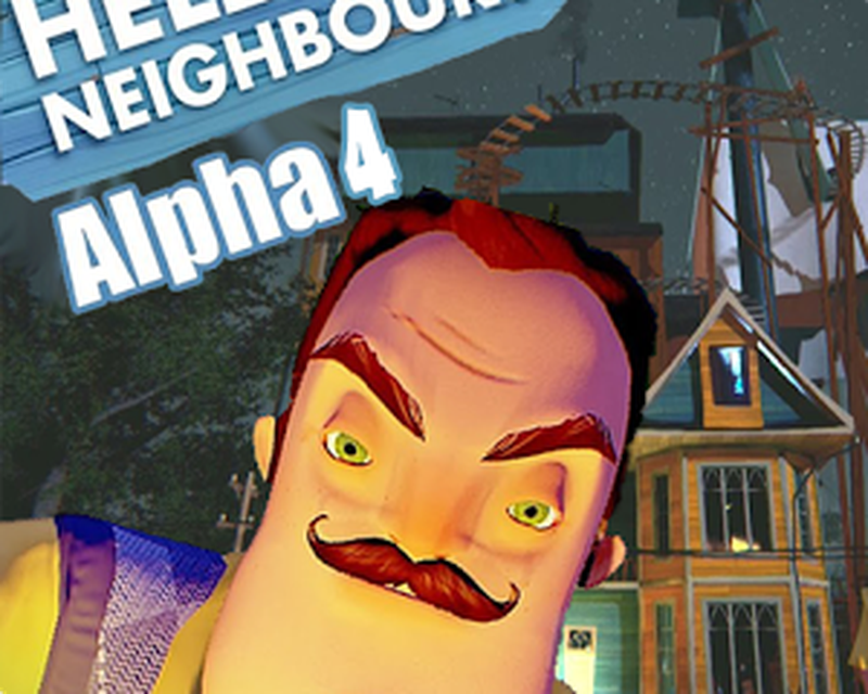 get hello neighbor alpha 4