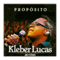 Kleber Lucas - Canto Gospel  APK
