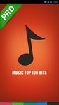 Music Top 100 Hits PRO capture d'écran apk 