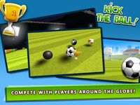 Captura de tela do apk Kick The Ball Brazil FREE 16