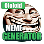 Ololoid Meme Generator APK