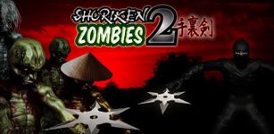 Shuriken Zombies 2 capture d'écran apk 