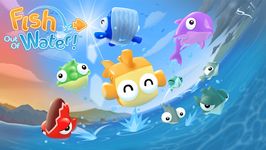 Fish Out Of Water!의 스크린샷 apk 10