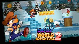 Sboy world adventure 2 - nouvelles aventures 2018 image 13