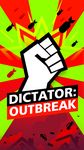 Imagen 5 de Dictator: Outbreak