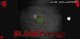 Captura de tela do apk Live Wallpaper - Bloody Droid 