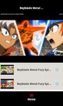 Captura de tela do apk Beyblade Metal Fury Fan App 1