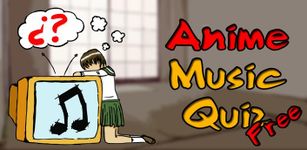 Imagen 1 de Anime: El Test Musical FREE
