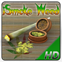 Icône apk iSmoke: Weed HD - Free