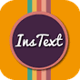 InstaText - Instagram Text APK