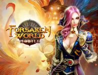 Картинка  Forsaken World Mobile MMORPG