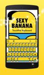 Imagen 2 de TouchPal Sexy Banana Theme