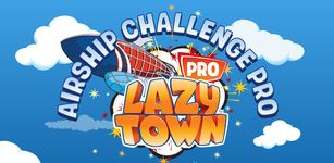 LazyTown AirShip Challenge Pro screenshot apk 