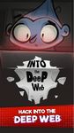 Into the Deep Web - Internet Mystery Idle Clicker image 14