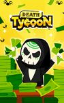 Death Tycoon - Idle Clicker & Tap to make Money! στιγμιότυπο apk 2