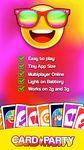 Tangkap skrin apk Card Party! Friend Family Game 6