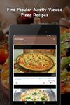 Captură de ecran Pizza Recipes Videos apk 7