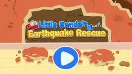 Rescate del terremoto del Pequeño Panda captura de pantalla apk 7
