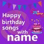 Biểu tượng apk Bài hát Happy Birthday với Tên ngoại tuyến