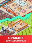 Idle Supermarket Tycoon - Tiny Shop Game screenshot APK 3