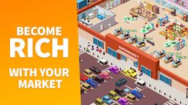 Idle Supermarket Tycoon - Tiny Shop Game screenshot APK 17