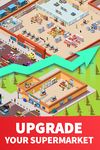 Idle Supermarket Tycoon - Tiny Shop Game ekran görüntüsü APK 12