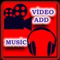 Add Video Audio and Music FREE APK