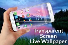 Transparent Screen Live Wallpaper Bild 5