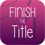 Finish The Song Title - Free Music Quiz App APK Icon