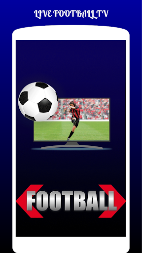 LIVE FOOTBALL TV STREAMING HD APK indir Android