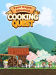 Cooking Quest : Food Wagon Adventure screenshot apk 13