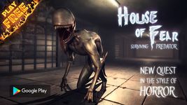 House of Fear: Surviving Predator PRO captura de pantalla apk 