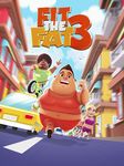 Imagen 6 de Fit the Fat 3