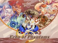 Echo of Phantoms image 6