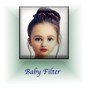 Icône apk Baby Filter : Baby Photo