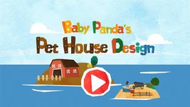 Baby Panda’s Pet House Design στιγμιότυπο apk 12