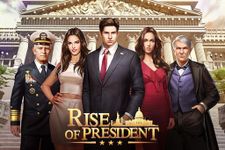 Rise of President image 12