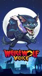Werewolf Voice - Ma sói ảnh số 20