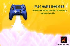 รูปภาพที่ 1 ของ Fast Game Booster: Boost up game speed Max,no lag